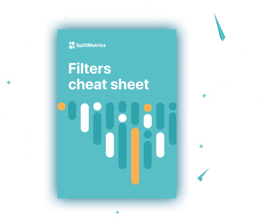 Apple Search Ads Optimization – 10 SplitMetrics Acquire Filters